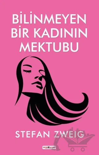 Bilinmeyen Bir Kadının Mektubu – Stefan Zweıg – Sıfır6 Yayınevi kitap kapağı