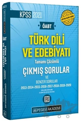 2021 ÖABT Türk Dili ve Edebiyatı Öğretmenliği Tamamı Çözümlü Çıkmış ve Benzer Sorular – Kolektif – Pegem Akademi Yayıncılık kitap kapağı