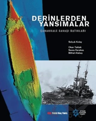 Derinlerden Yansımalar – Mithat Atabay, Okan Taktak, Savaş Karakaş, Selçuk Kolay – Vehbi Koç Vakfı kitap kapağı