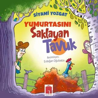Yumurtasını Saklayan Tavuk