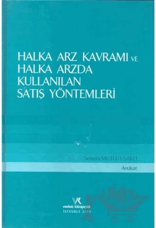 Halka Arz Kavramı ve Halka Arzda Kullanılan Satış Yöntemleri – Senem Mutlu Uşaklı – Vedat Kitapçılık kitap kapağı