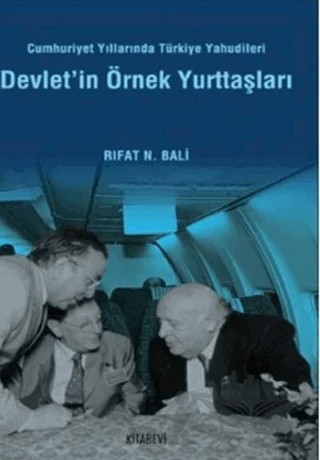 Devlet'in Örnek Yurttaşları – Rıfat N. Bali – Kitabevi Yayınları kitap kapağı