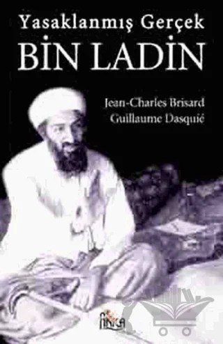 Yasaklanmış Gerçek Bin Ladin – Jean Charles Brisard – Anka Yayınları kitap kapağı