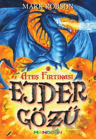 Ejder Gözü - 1 / Ateş Fırtınası
