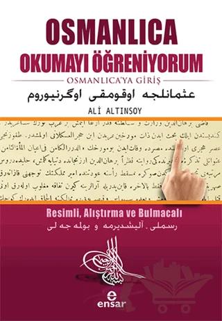 Osmanlıca Okumayı Öğreniyorum
