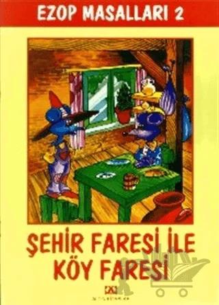 Şehir Faresi ile Köy Faresi