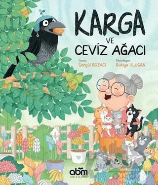 Karga ve Ceviz Ağacı