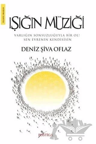Işığın Müziği – Deniz Şiva Oflaz – Postiga Yayınları kitap kapağı
