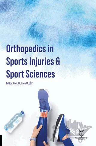 Orthopedics in Sports Injuries & Sport Sciences