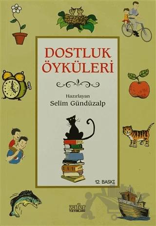 Dostluk Öyküleri