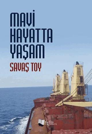 Mavi Hayatta Yaşam