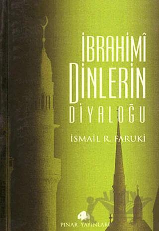 İbrahimi Dinlerin Diyaloğu