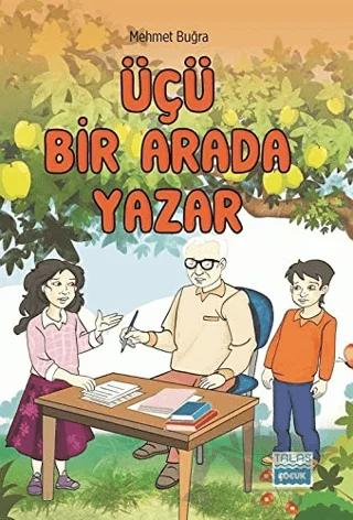 Üçü Bir Arada Yazar