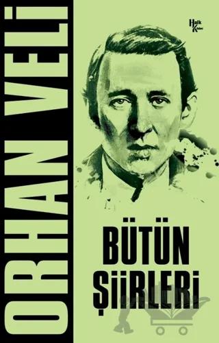 Orhan Veli - Bütün Şiirleri