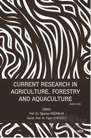 Current Research in Agriculture, Forestry and Aquaculture