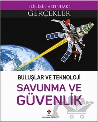 Buluşlar ve Teknoloji - Savunma ve Güvenlik