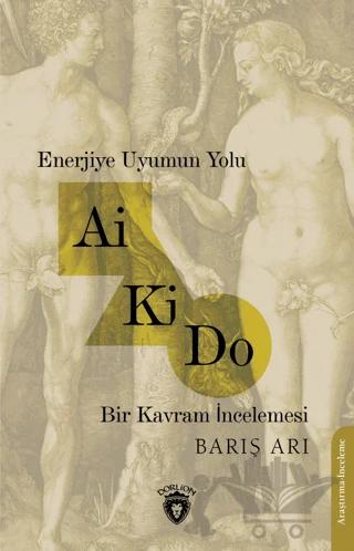 Enerjiye Uyumun Yolu - Ai Ki Do