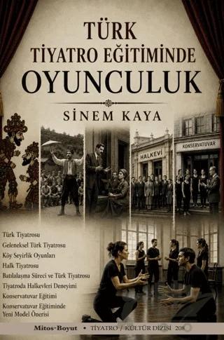Türk Tiyatro Eğitiminde Oyunculuk