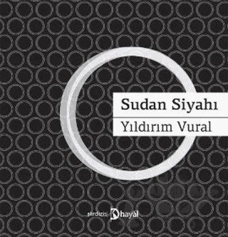 Sudan Siyahı – Yıldırım Vural – Hayal Yayınları kitap kapağı