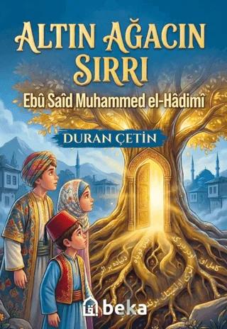 Altın Ağacın Sırrı
