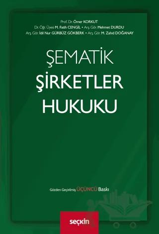 Şematik Şirketler Hukuku
