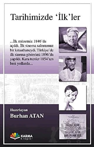 Tarihimizde İlk’ler – Burhan Atan – Karma Kitaplar kitap kapağı