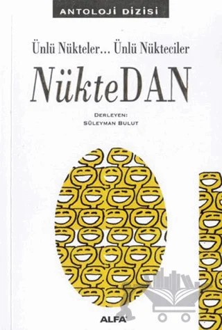 NükteDan Ünlü Nükteler... Ünlü Nükteciler – Derleme – Alfa Yayınları kitap kapağı