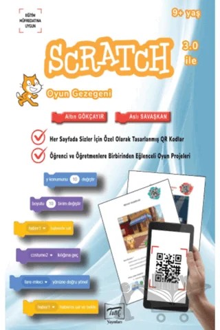 Scratch 3.0 İle Oyun Gezegeni – Altın Gökçayır, Aslı Savaşkan – Tunç Yayıncılık kitap kapağı