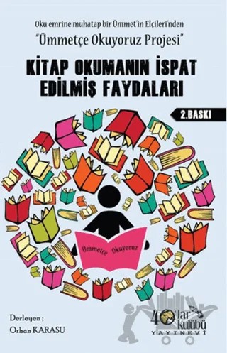 Kitap Okumanın İspat Edilmiş Faydaları – Orhan Karasu – 40’lar Kulübü Yayınevi kitap kapağı