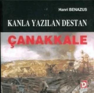 Kanla Yazılan Destan Çanakkale
