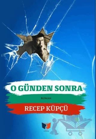 O Günden Sonra