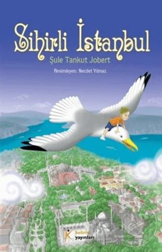 Sihirli İstanbul