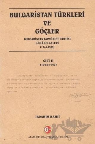 Bulgaristan Türkleri ve Göçler Cilt: 2