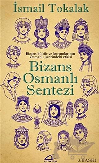 Bizans Osmanlı Sentezi
