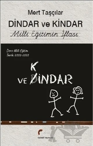 Dindar ve Kindar – Mert Taşçılar – Galeati Yayıncılık kitap kapağı