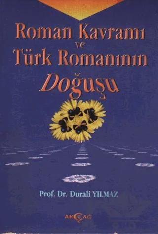 Roman Kavramı ve Türk Romanının Doğuşu