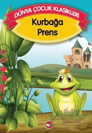 Kurbağa Prens – Kolektif – Beyaz Balina Yayınları kitap kapağı