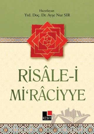 Risale-i Mi'raciyye – Ayşe Nur Sır – Kesit Yayınları kitap kapağı