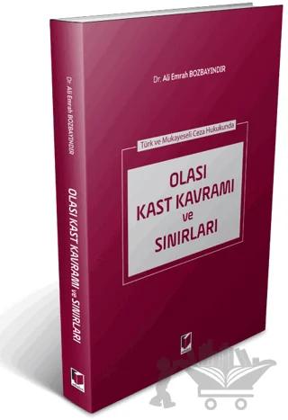 Olası Kast Kavramı ve Sınırları