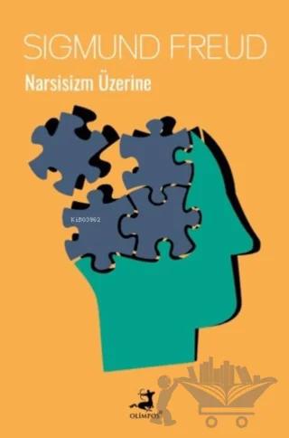 Narsisizm Üzerine
