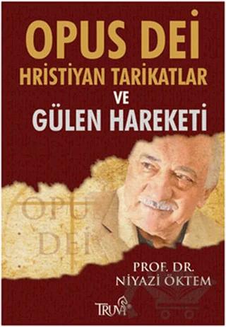 İnanç Sarmalında Batı Dünyası ve Karşılaştırmalı Gülen Hareketi