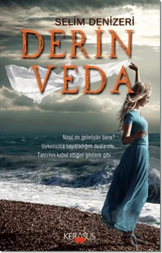 Derin Veda – Selim Denizeri – Kerasus Yayınları kitap kapağı