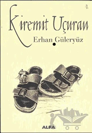 Kiremit Uçuran - Tile-Blaster – Erhan Güleryüz – Alfa Yayınları kitap kapağı