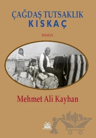 Çağdaş Tutsaklık - Kıskaç – Mehmet Ali Kayhan – Artshop Yayıncılık kitap kapağı