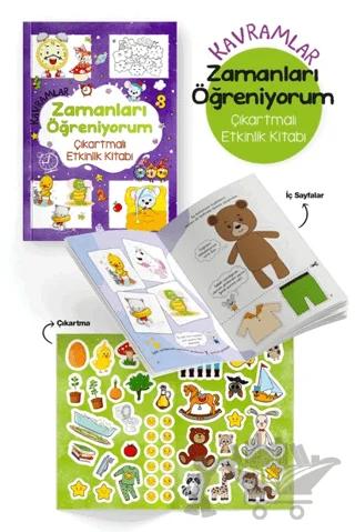 Kavramlar – Zamanları Öğreniyorum – Çıkartmalı Etkinlik Kitabı