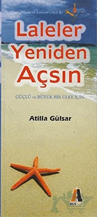 Laleler Yeniden Açsın