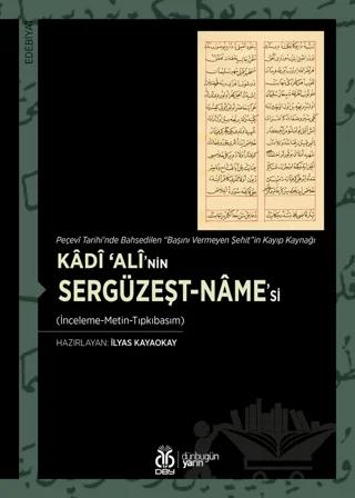 Kadi ‘Ali’nin Sergüzeşt-name'si