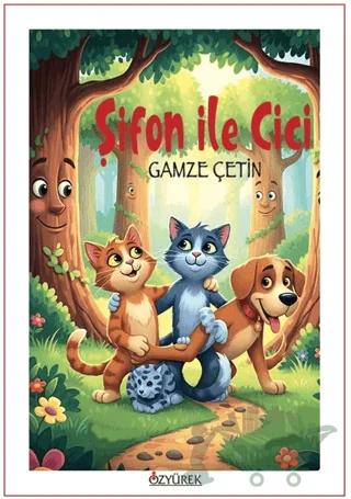 Şifon İle Cici