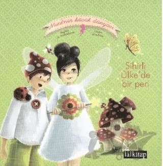 Sihirli Ülkede Bir Peri