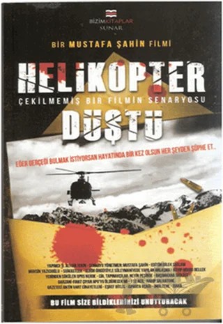 Helikopter Düştü – Mustafa Şahin – Bizim Kitaplar Yayınevi kitap kapağı
